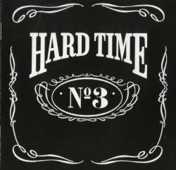 Hard Time : No 3